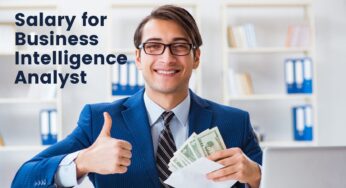 Salary For Business Intelligence Analysts in 2022 (India)