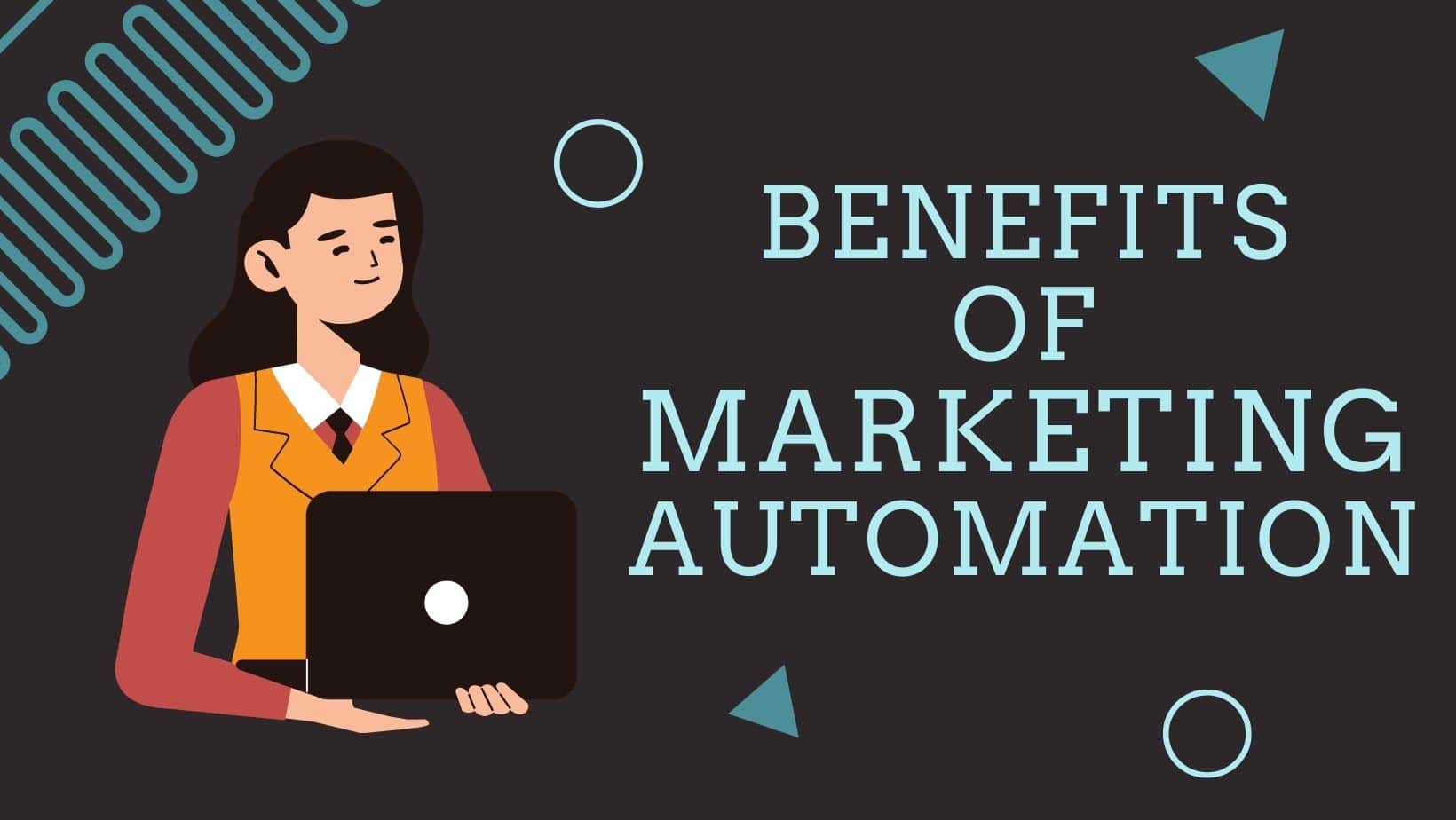 benefits of marketing automation