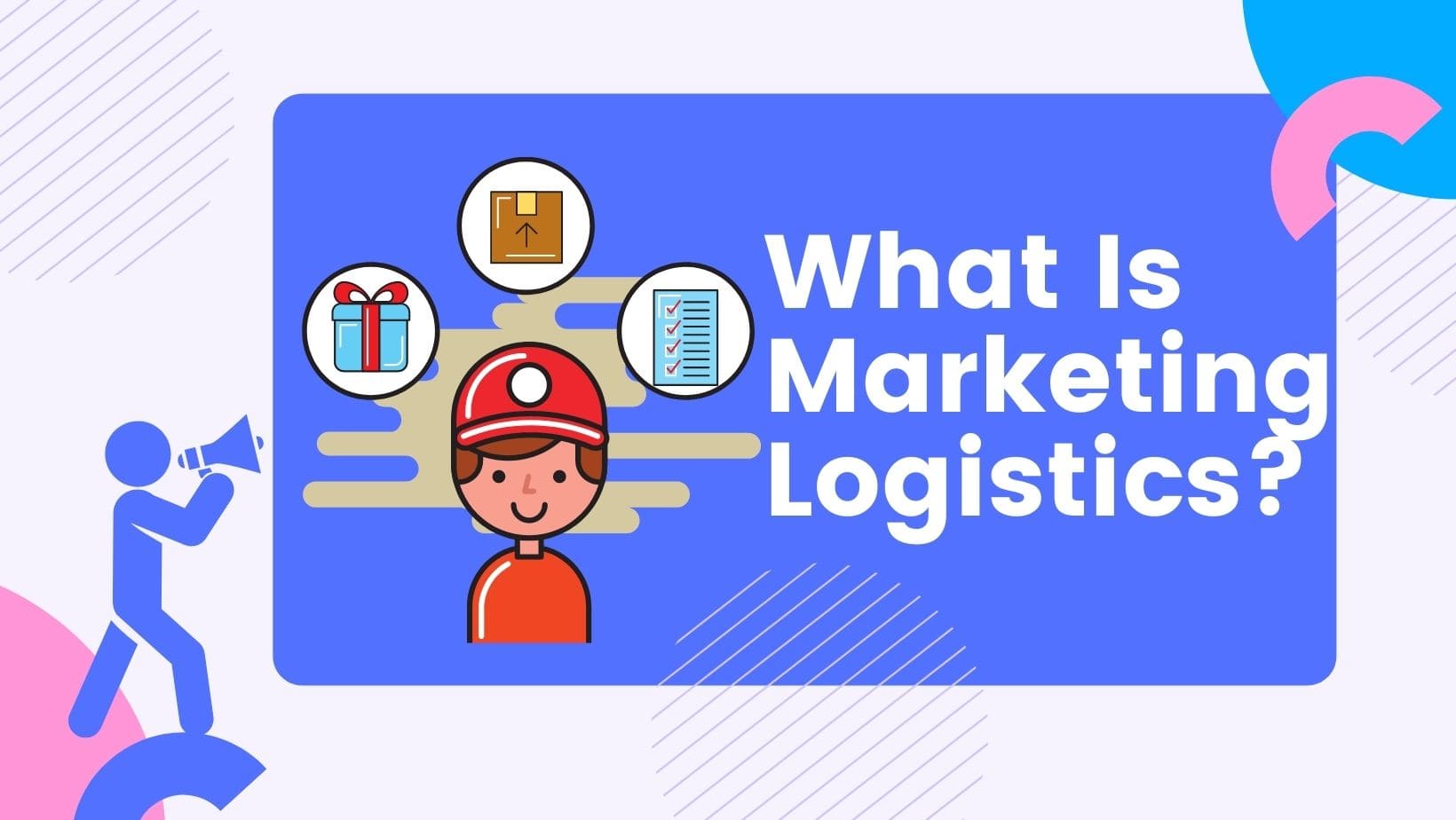 What Is Marketing Logistics-min