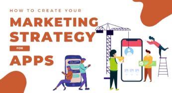 Most Effective Marketing Strategy For Apps