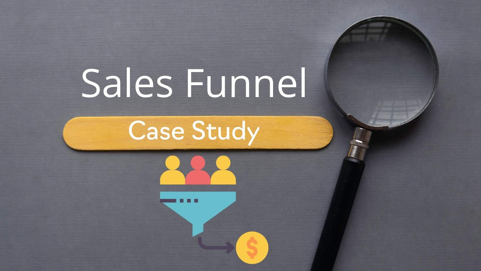 Sales Funnel Case Studies-min