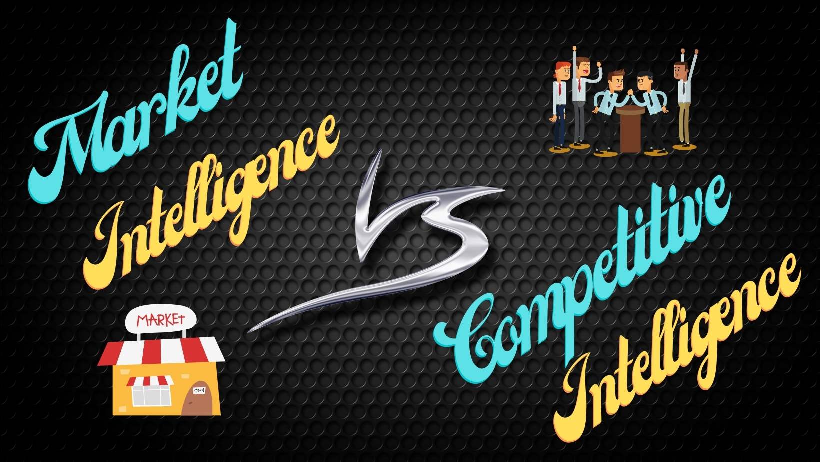 Market intelligence vs competitive intelligence-min