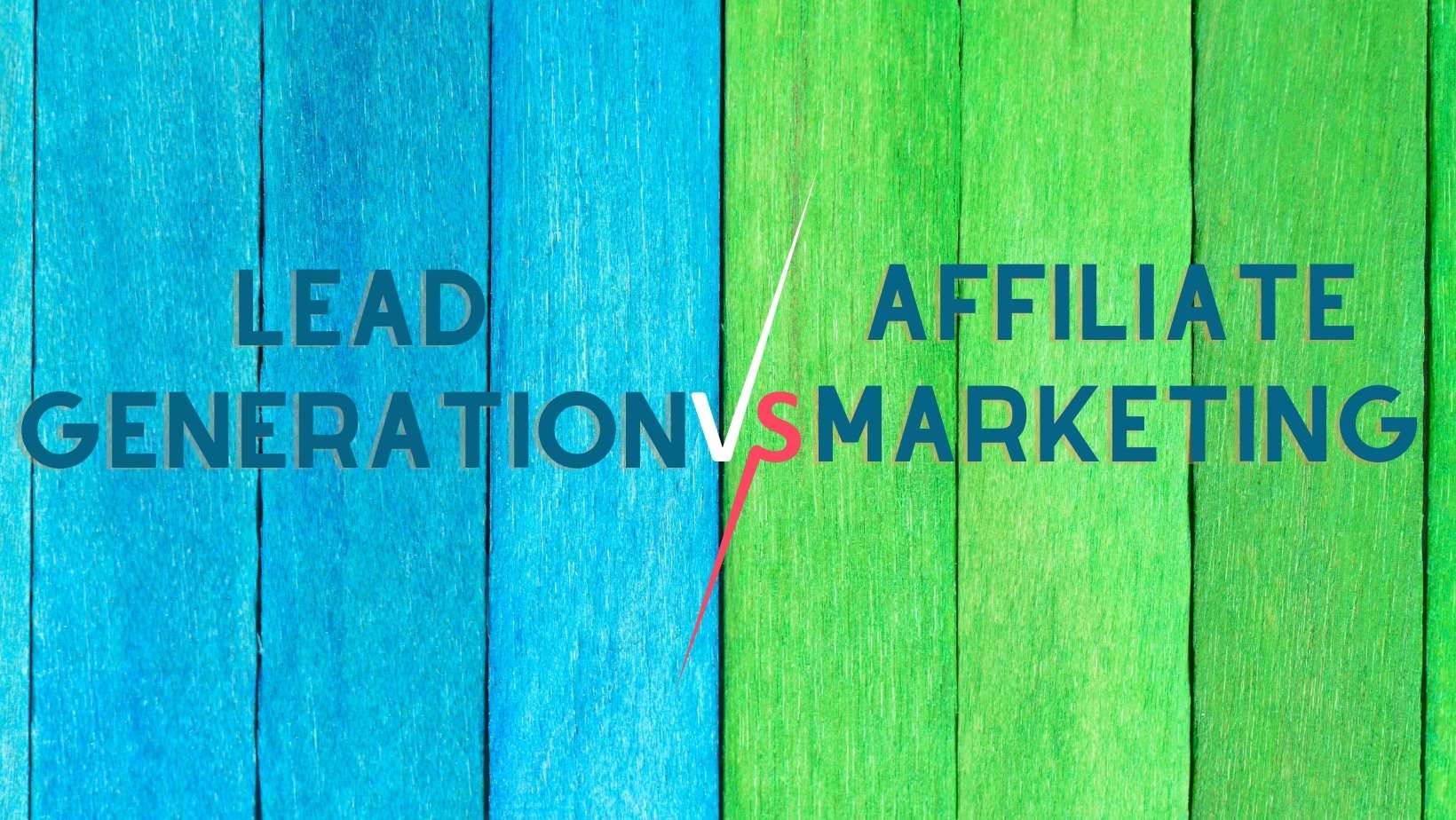 LEAD generation vs affiliate marketing-min