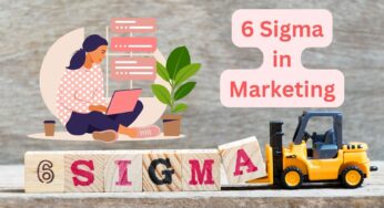 How to Use 6 Sigma in Marketing?
