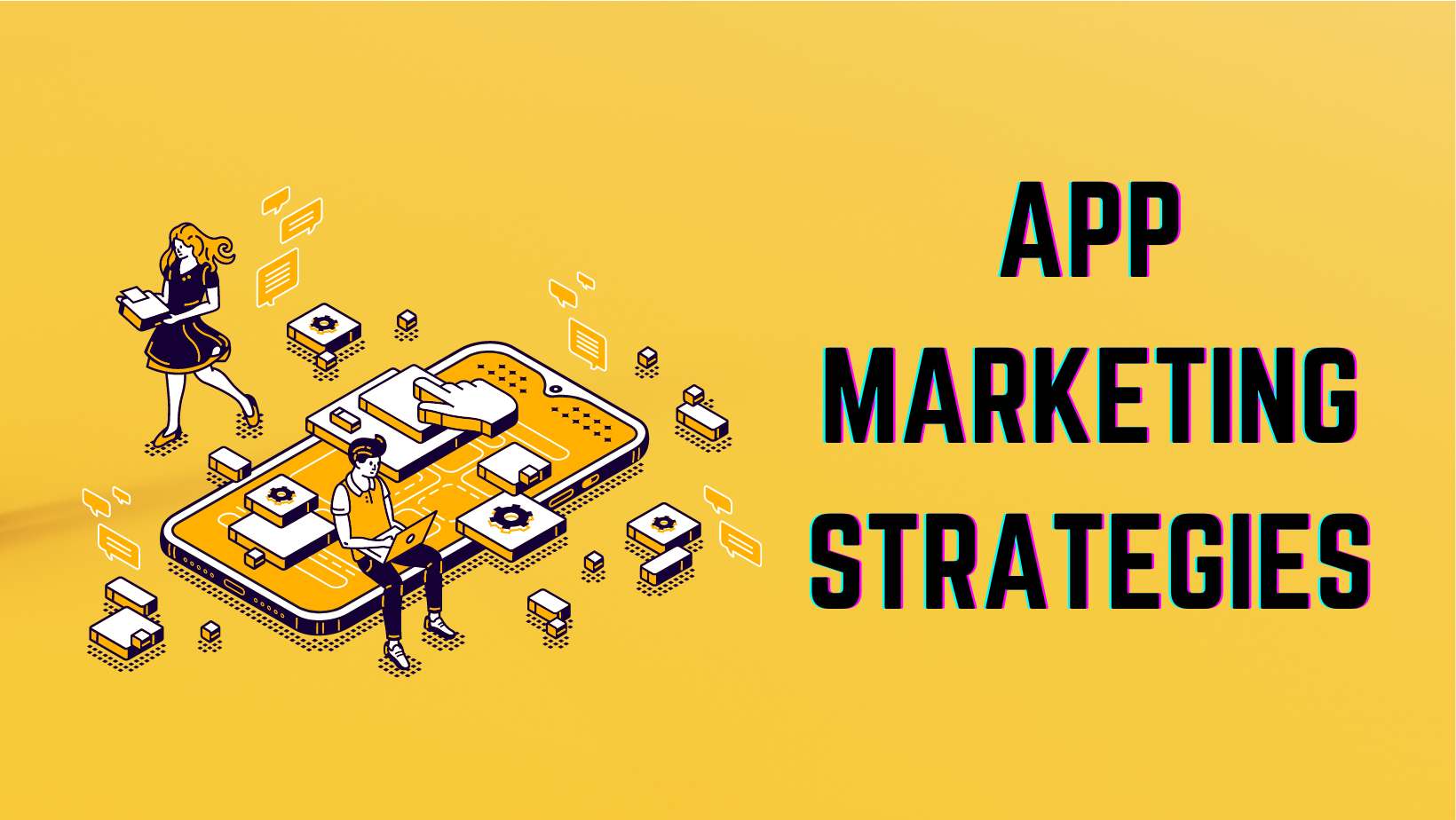 These app marketing strategies will sky rocket your app growth-min