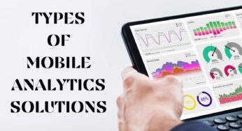 Different Types of Mobile Analytics Solutions