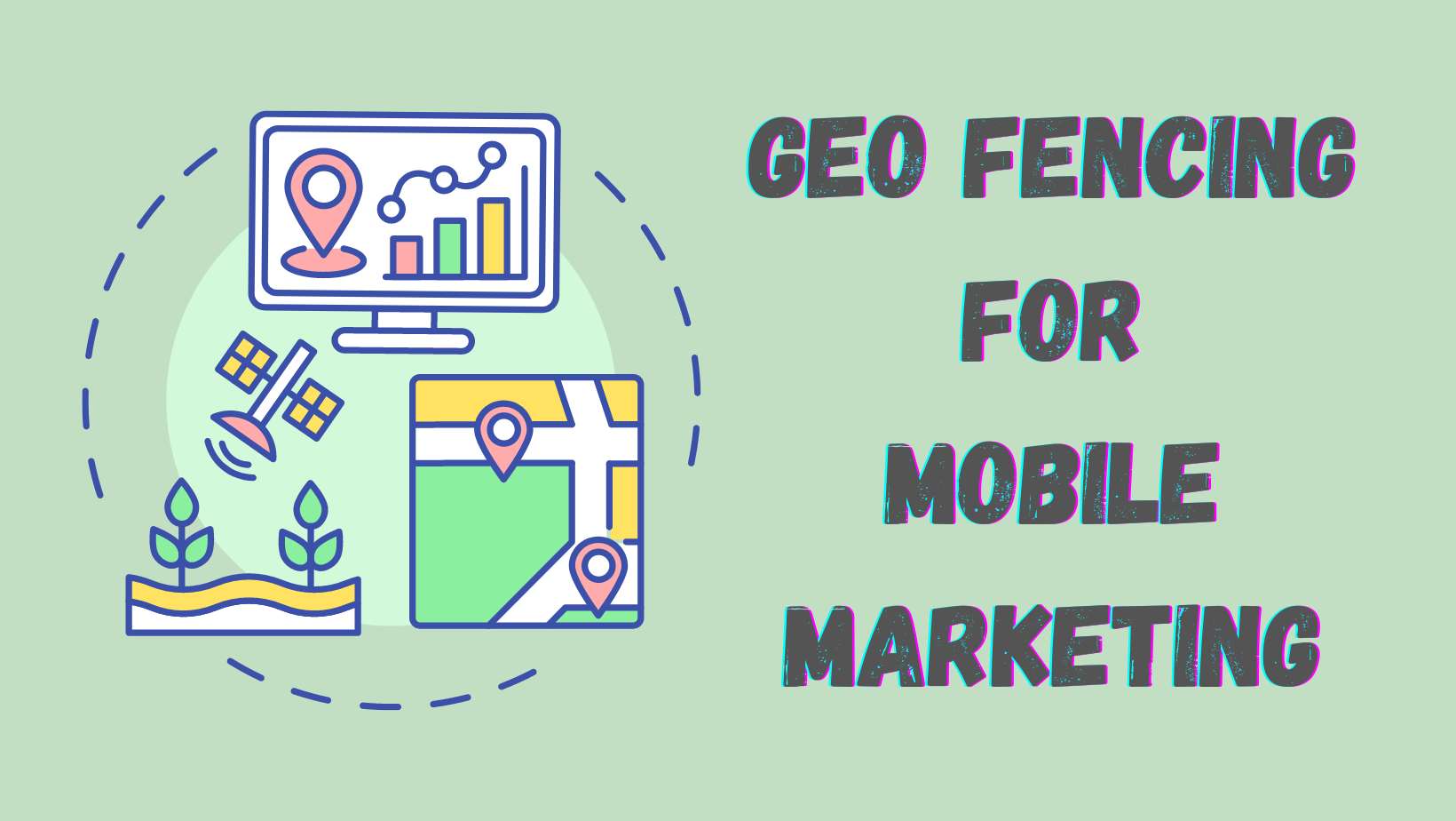 How to do mobile marketing geofencing