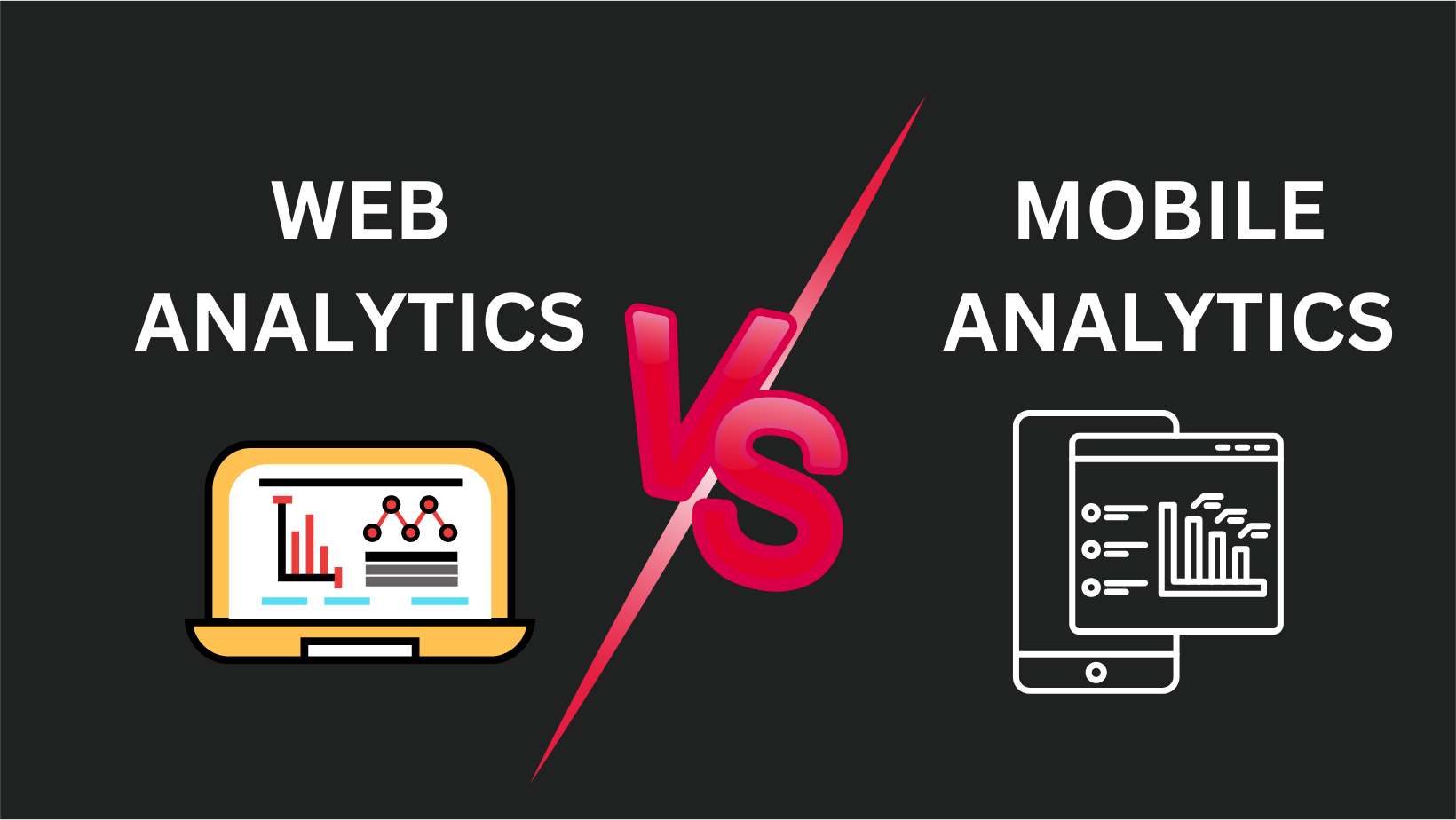 What is the difference between web and mobile analytics