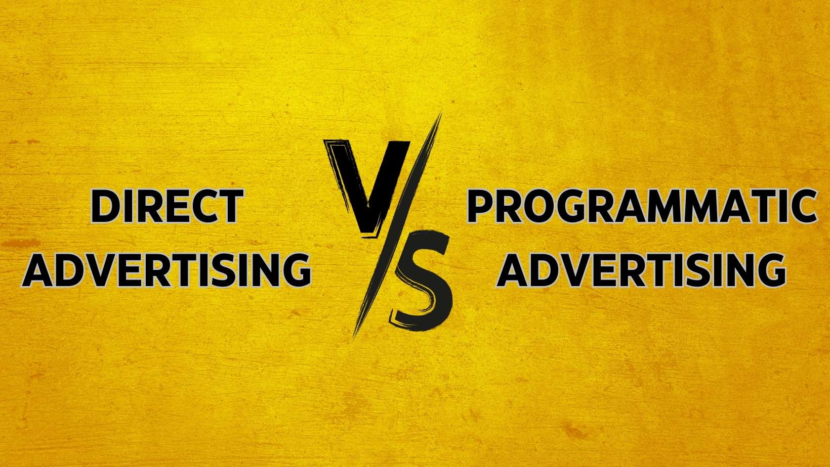 DIRECT ADVERTISING vs programmatic advertising